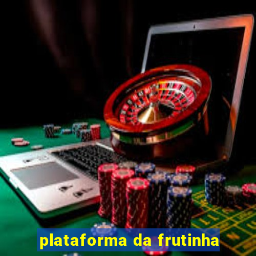 plataforma da frutinha